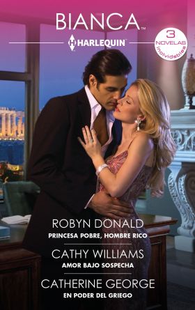 PRINCESA POBRE, HOMBRE RICO AMOR BAJO SOSPECHA EN PODER DEL GRIEGO