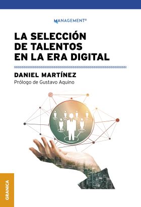 LA SELECCION DE TALENTOS EN LA ERA DIGITAL
