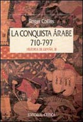 La conquista árabe, 710-797