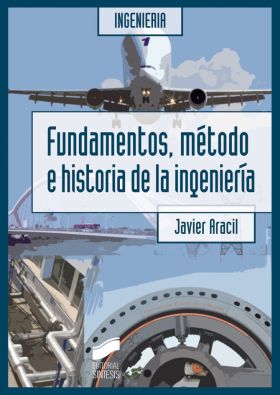 Fundamentos, método e historia de la ingeniería