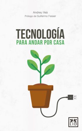 TECNOLOGIA PARA ANDAR POR CASA