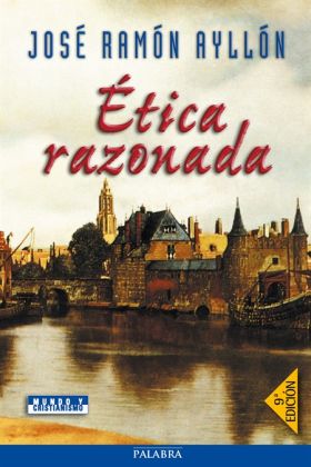 ETICA RAZONADA (8ª ED.)