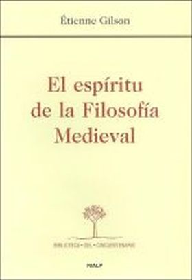 El espíritu de la Filosofía Medieval