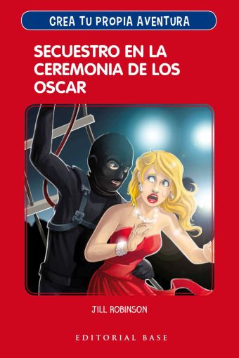 CREA TU PROPIA AVENTURA 2. SECUESTRO EN LA CEREMON