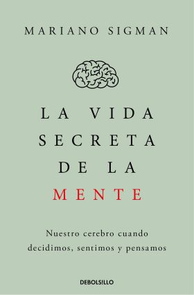 VIDA SECRETA DE LA MENTE, LA