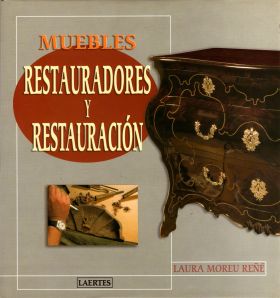 Muebles. Restauradores y restauración