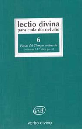 LECTIO DIVINA PARA CADA DÍA DEL AÑO: FERIAS DEL TIEMPO ORDINARIO