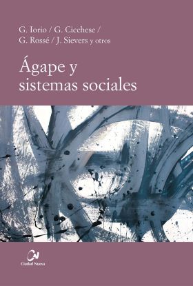 ÁGAPE Y SISTEMAS SOCIALES