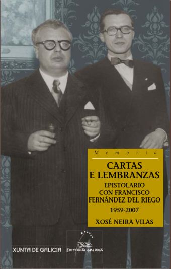 Cartas e lembranzas. Epistolario con f.f.riego 1959-2007