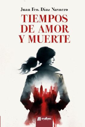 TIEMPOS DE AMOR Y MUERTE