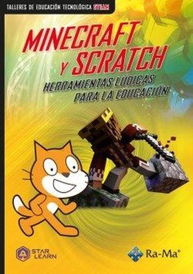 MINECRAFT Y SCRATCH HERRAMIENTAS LUDICAS PARA LA EDUCACION