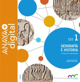 GEOGRAFÍA E HISTORIA 1. ESO. ANAYA + DIGITAL.