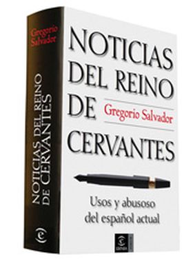 NOTICIAS DEL REINO DE CERVANTES