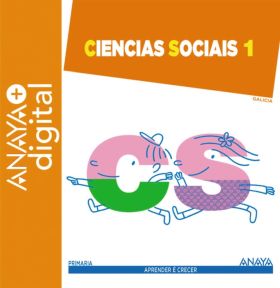 CIENCIAS SOCIAIS 1. PRIMARIA. ANAYA + DIGITAL. 2015