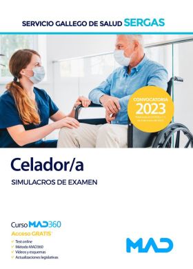 CELADOR/A DEL SERVICIO GALLEGO DE SALUD (SERGAS). SIMULACROS DE E