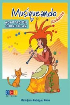 MUSIQUEANDO ANDANTE (ADAPTACION CURRICULAR)