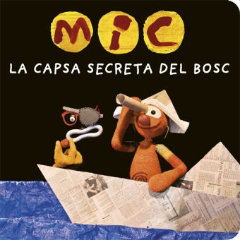 MIC LA CAPSA SECRETA DEL BOSC