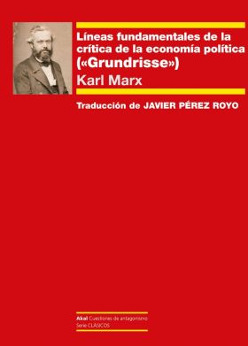 LINEAS FUNDAMENTALES DE LA CRITICA DE LA ECONOMIA POLITICA