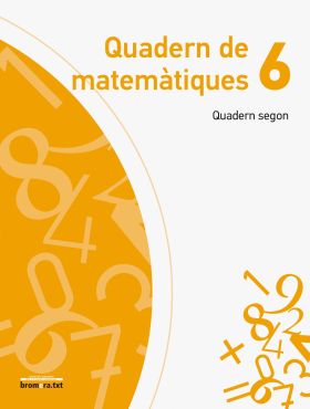 Quadern de Matemàtiques 6. Quadern Segon