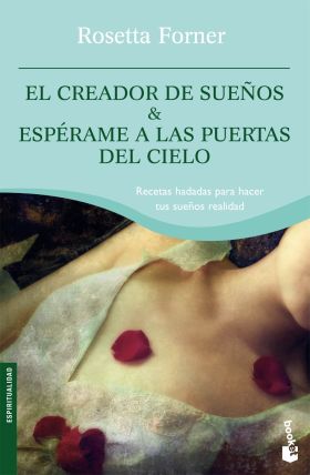 El creador de sueños y Espérame a las puertas del cielo