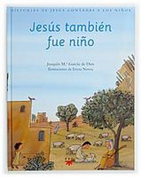 HJC.1 JESUS TAMBIEN FUE NIÑO