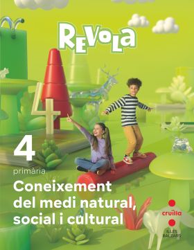 CONEIXEMENT DEL MEDI NATURAL, SOCIAL I CULTURAL. 4 PRIMÀRIA. REVO