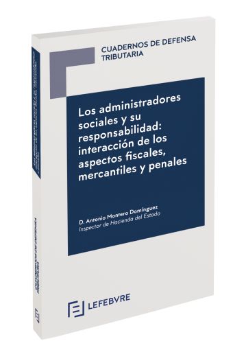 Los administradores sociales y su responsabilidad: interacción de los aspectos f