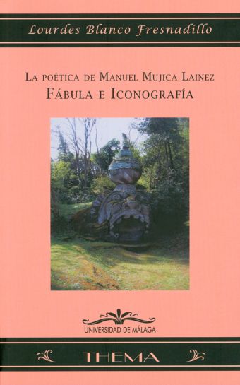 LA POÉTICA DE MANUEL MÚJICA LAINEZ