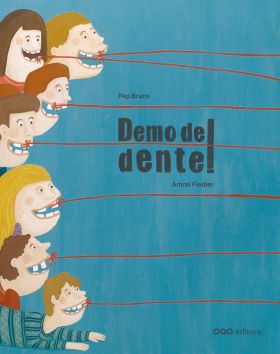 DEMO DE DENTE!