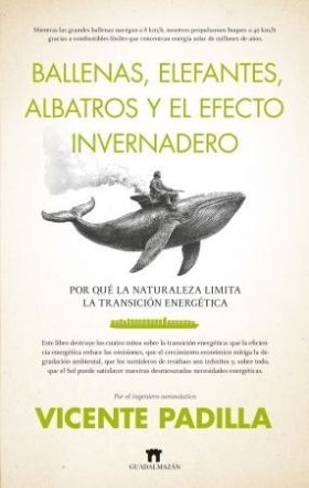 BALLENAS, ELEFANTES, ALBATROS Y EL EFECTO INVERNADERO