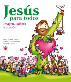 JESUS PARA TODO.IMAGEN,PALABRA Y ORACION