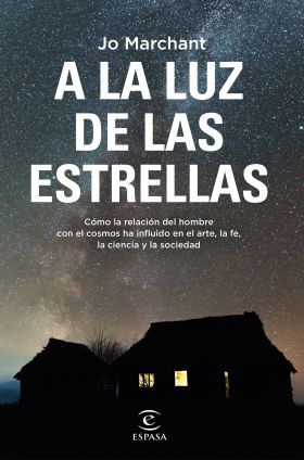 A LA LUZ DE LAS ESTRELLAS