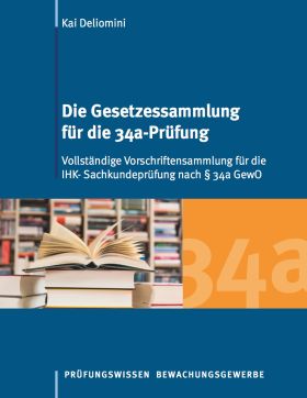 Die Gesetzessammlung für die 34a-Prüfung