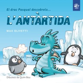 El drac Pasqual descobreix l'Antàrtida