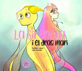 LA SIRENETA I EL DRAC MARÍ