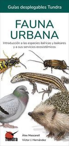 FAUNA URBANA INTRODUCCION A LAS ESPECIES IBERICAS Y BALEARES Y A