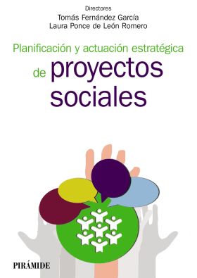Planificación y actuación estratégica de proyectos sociales