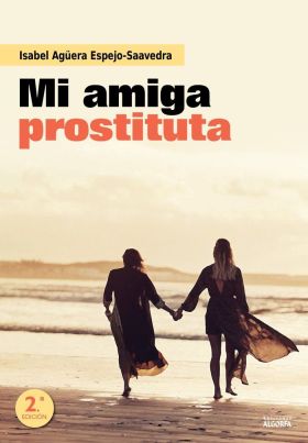 MI AMIGA PROSTITUTA