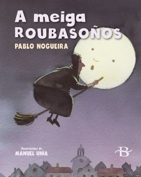 A meiga roubasoños