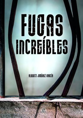 FUGAS INCREIBLES-CRIMINOLOGIA