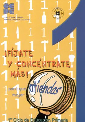 FIJATE Y CONCENTRATE MAS 1 CICLO PRIMARIA