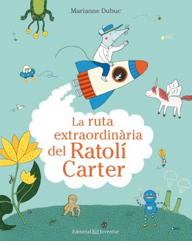 LA RUTA EXTRAORDINARIA DEL RATOLI CARTER
