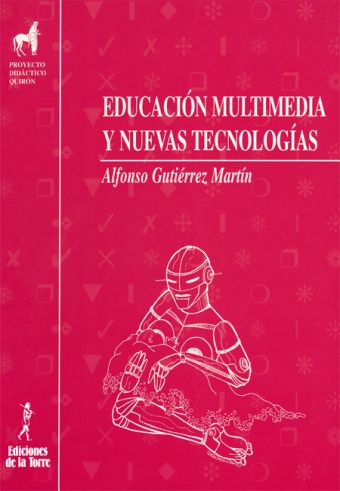 Educación multimedia y nuevas tecnologías