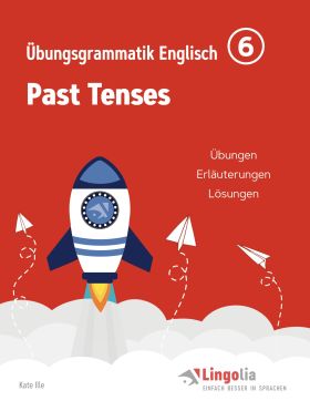 LINGOLIA ÜBUNGSGRAMMATIK ENGLISCH TEIL 6