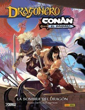 CONAN - DRAGONERO 1. LA SOMBRA DEL DRAGON