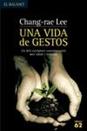 UNA VIDA DE GESTOS