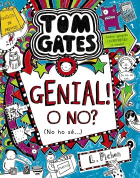 8.TOM GATES: IGENIAL! ¿O NO? (NO LO SE...)