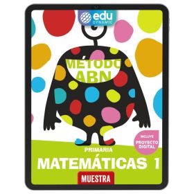 Matemáticas ABN 1. Primaria. Edudynamic ACTIVO