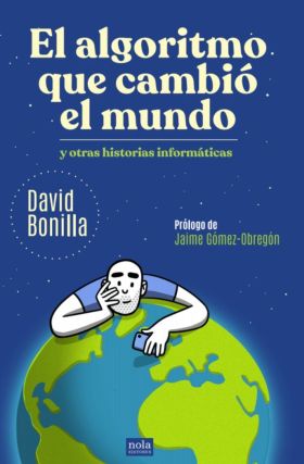 ALGORITMO QUE CAMBIO EL MUNDO, EL