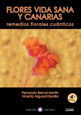 Flores Vida Sana y Canarias: remedios florales cuánticos